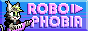 robophobia button
